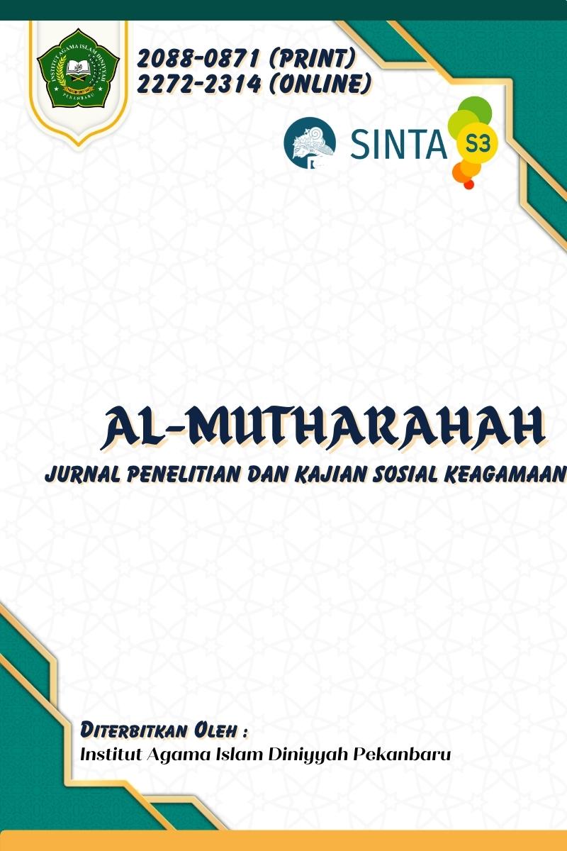 Al-Mutharahah: Jurnal Penelitian dan Kajian Sosial Keagamaan